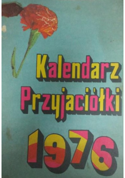 Kalendarz Przyjaciółki 1976