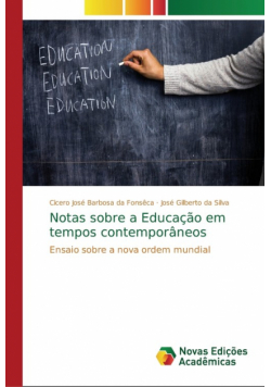 Notas sobre a Educação em tempos contemporâneos