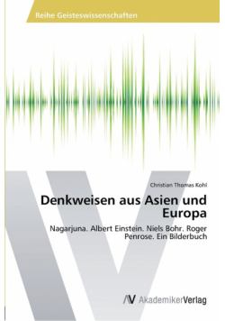 Denkweisen aus Asien und Europa