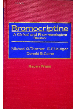 Bromocriptine A Clinical and Pharmacological Review