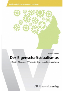 Der Eigenschaftsdualismus