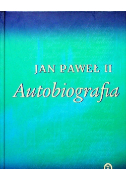 Jan Paweł II Autobiografia