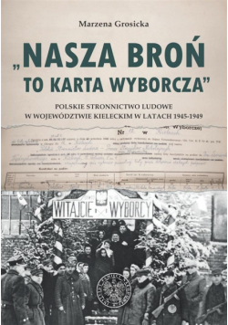 Nasza broń to karta wyborcza