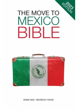 The Move to Mexico Bible