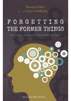 Forgetting the Former Things