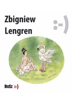 Zbigniew Lengren. Nie bij jej, bo się spocisz