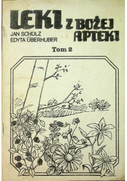 Leki z Bożej Apteki tom 2
