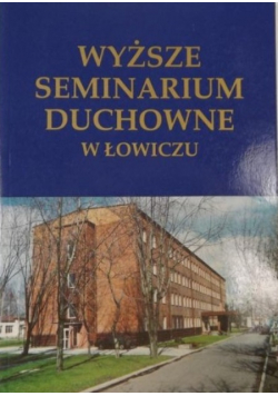 Wyższe Seminarium Duchowne w Łowiczu