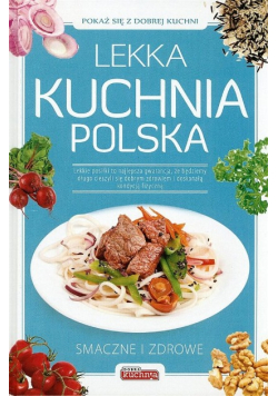 Dobra Kuchnia Lekka kuchnia polska