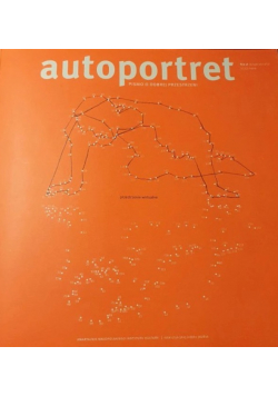 Autoportret pism o dobrej przestrzeni Nowoczesność Nr 1