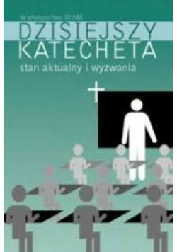 Dzisiejszy katecheta