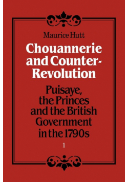 Chouannerie and Counter-Revolution, Part 1