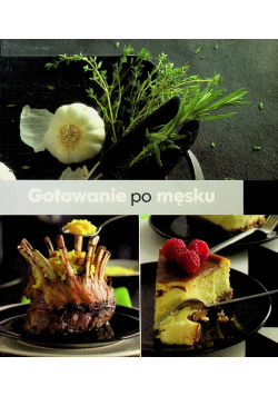 Gotowanie po męsku