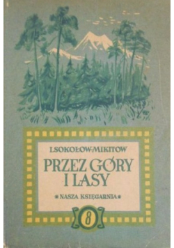 Przez Góry i lasy