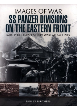 SS Panzer Divisions on the Eastern Front