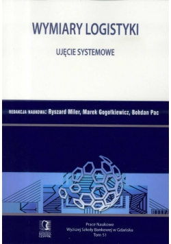 Wymiary Logistyki Ujęcie systemowe