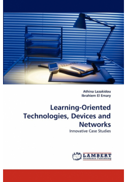 Learning-Oriented Technologies, Devices and Networks