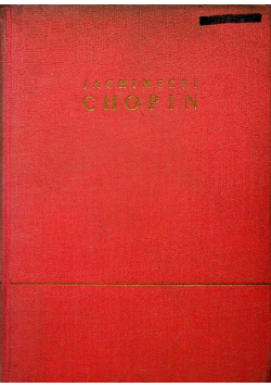 Chopin rys życia i twórczości