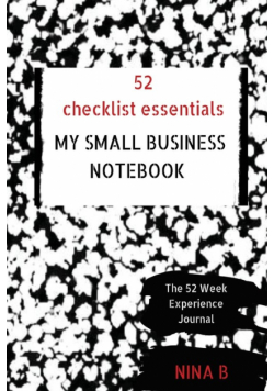 52 Checklist Essentials My Small Business Notebook