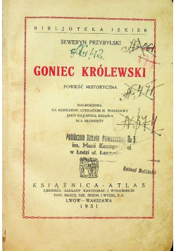 Goniec królewski  powieść historyczna 1931 r.