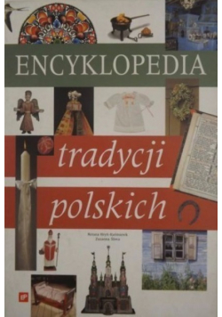 Encyklopedia tradycji polskich
