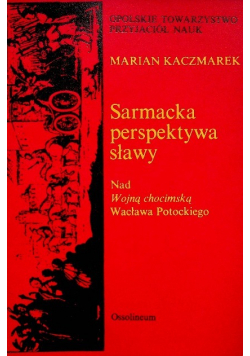 Sarmacka perspektywa sławy
