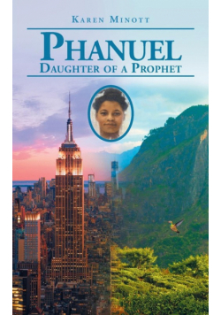 Phanuel Daughter of a Prophet