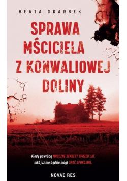 Sprawa Mściciela z Konwaliowej Doliny