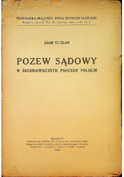 Pozew sądowy w średniowiecznym procesie polskim 1925 r.