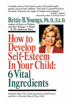 How to Develop Self-Esteem in Your Child