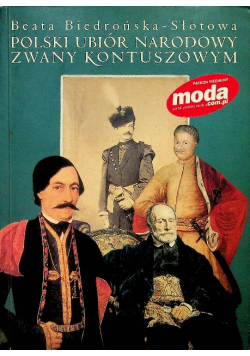Polski Ubiór Narodowy Zwany Kontuszowym