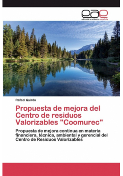 Propuesta de mejora del Centro de residuos Valorizables "Coomurec"