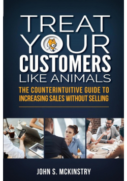 Treat Your Customers Like Animals