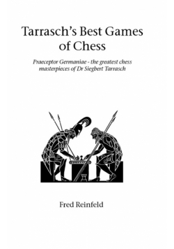 Tarrasch's Best Games of Chess