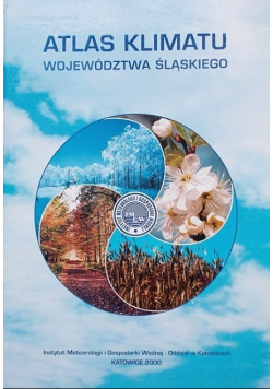 Atlas klimatu województwa śląskiego