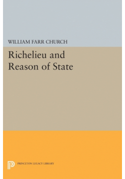 Richelieu and Reason of State