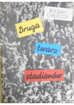 Druga twarz stadionów