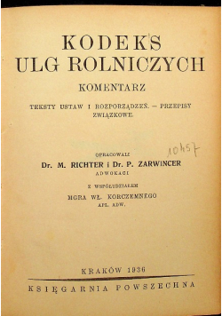 Kodeks ulg rolniczych Komentarz 1936 r.