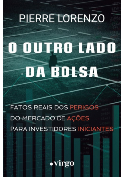 O Outro Lado da Bolsa