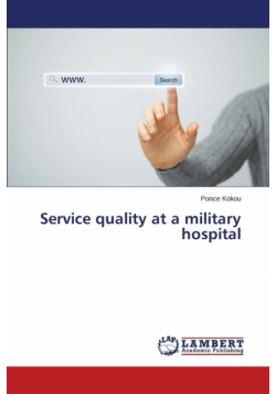 Service Quality at a Military Hospital
