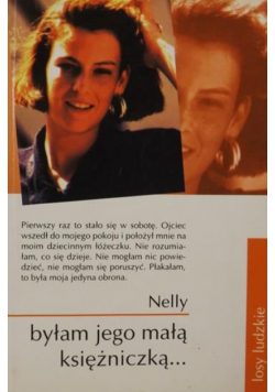 Byłam jego małą księżniczką …