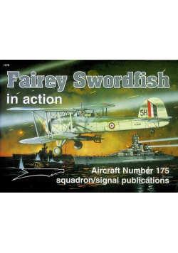 Fairey Swordfish in action Aircraft Number 175