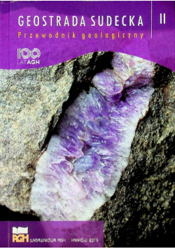 Geostrada sudecka Przewodnik geologiczny Tom 2