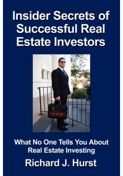 Insider Secrets of Successful Real Estate Investors