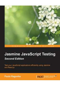 Jasmine JavaScript Testing  Second Edition