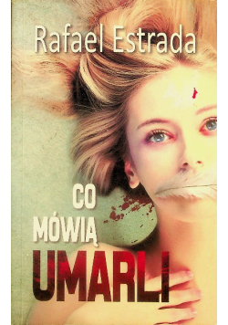 Co mówią umarli