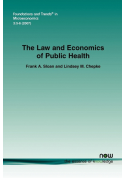 The Law and Economics of Public Health