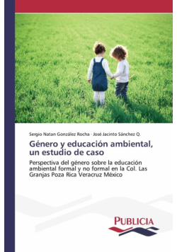 Género y educación ambiental, un estudio de caso