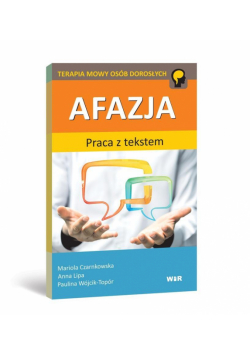 Afazja. Praca z tekstem