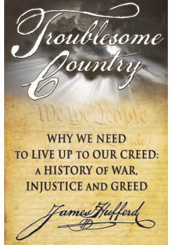 Troublesome Country